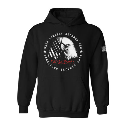 When Tyranny Becomes Law (Hoodie) - Black Edition