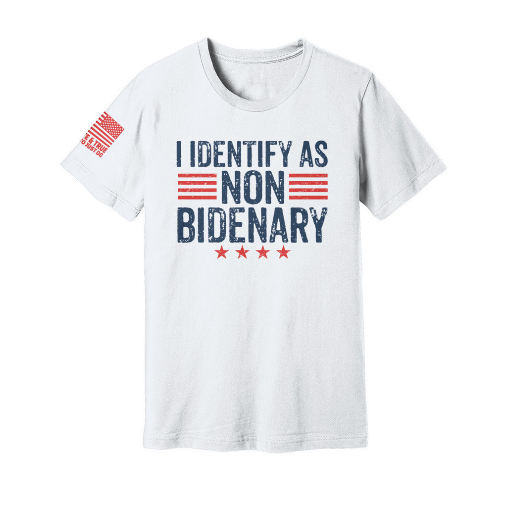 I Identify as Non-Bidenary (Tee) - White Edition